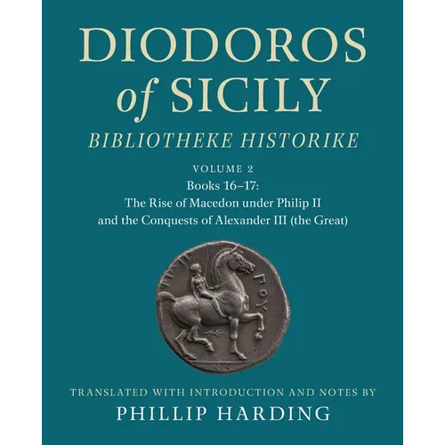 Diodoros of Sicily: Bibliotheke Historike - Paperback
