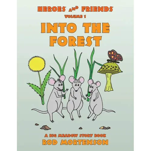 Into the Forest: Volume 1 - Paperback