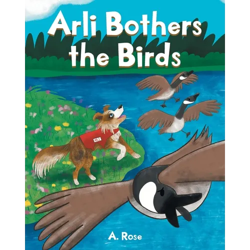 Arli Bothers the Birds - Paperback