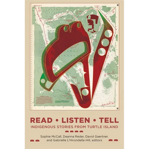 Read, Listen, Tell: Indigenous Stories from Turtle Island - Paperback