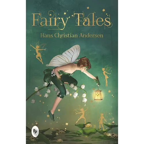 Fairy Tales by Hans Christian Andersen - Paperback