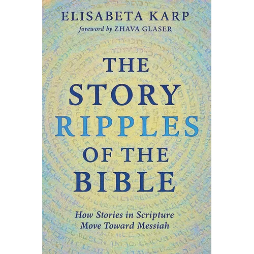 The Story Ripples of the Bible - Paperback