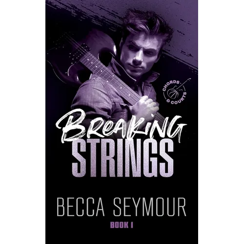 Breaking Strings - Paperback