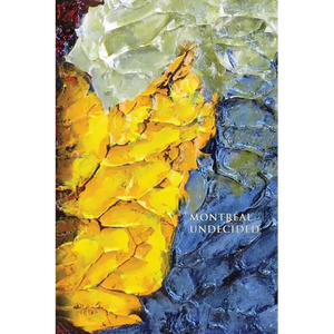 Montréal Undecided - Paperback