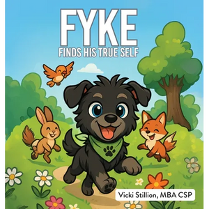 FYKE Finds His True Self - Hardcover