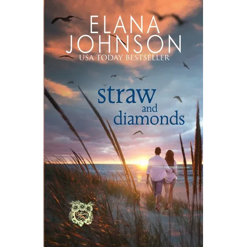 Straw and Diamonds: A Sweet Beach Read - Paperback