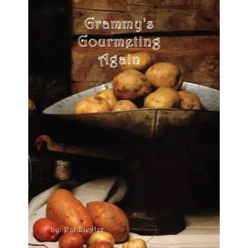 Grammy's Gourmeting Again - Paperback