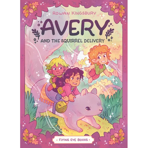 Avery and the Squirrel Delivery - Paperback