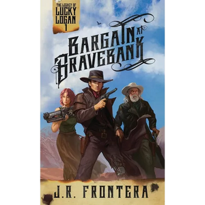 Bargain at Bravebank: A Western Scifi Adventure - Paperback
