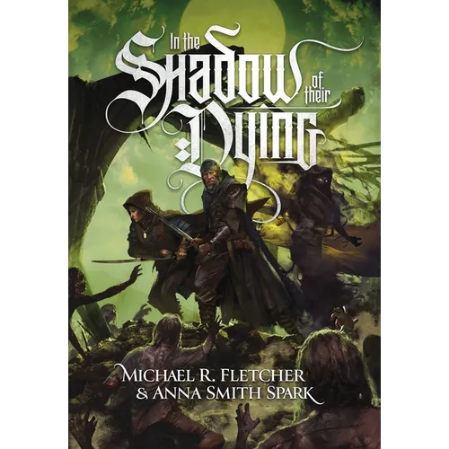 In the Shadow of their Dying - Hardcover