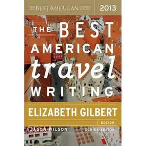 The Best American Travel Writing - Paperback