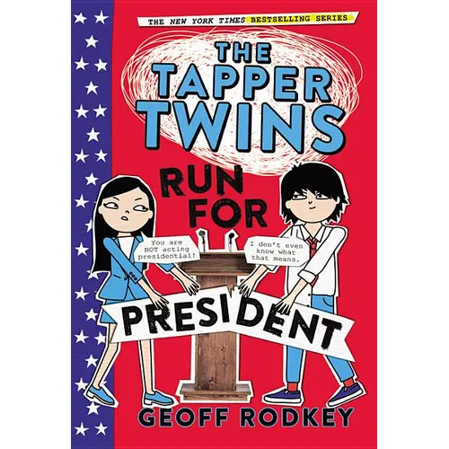 The Tapper Twins Run for President - Paperback