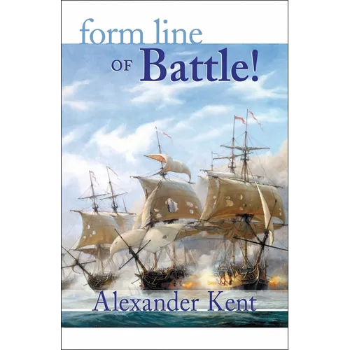 Form Line of Battle! - Paperback