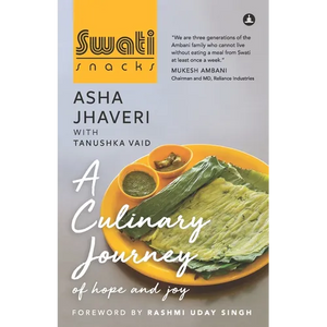 Swati Snacks: A Culinary Journey Of Hope And Joy - Paperback