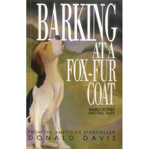Barking at a Fox-Fur Coat - Paperback