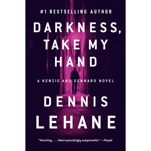 Darkness, Take My Hand: A Kenzie and Gennaro Novel - Paperback