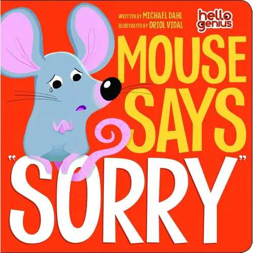 Mouse Says Sorry - Board Book