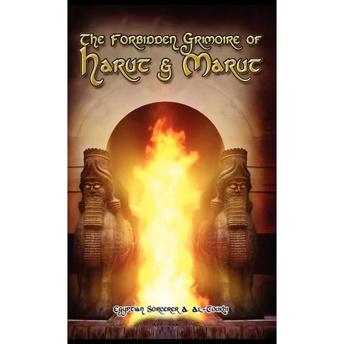 The Forbidden Grimoire Of Harut And Marut - Hardcover