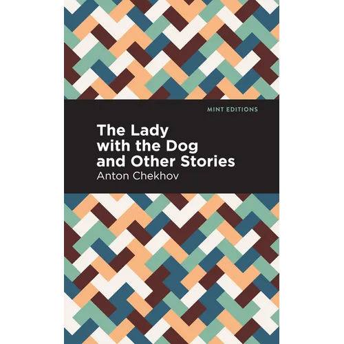 The Lady with the Dog and Other Stories - Hardcover