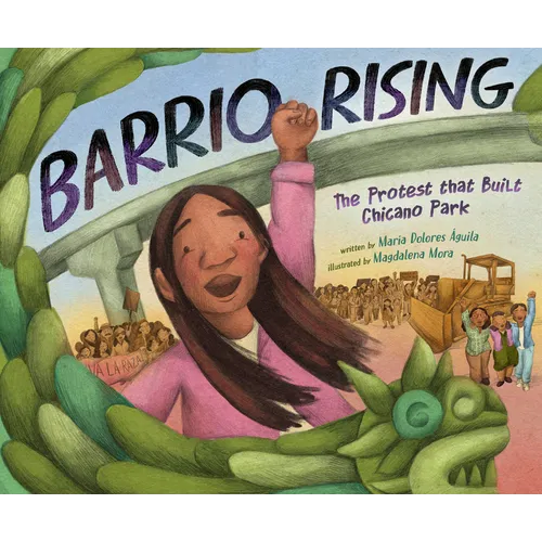 Barrio Rising: The Protest That Built Chicano Park