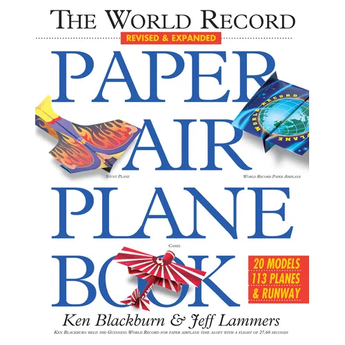 The World Record Paper Airplane Book - Paperback