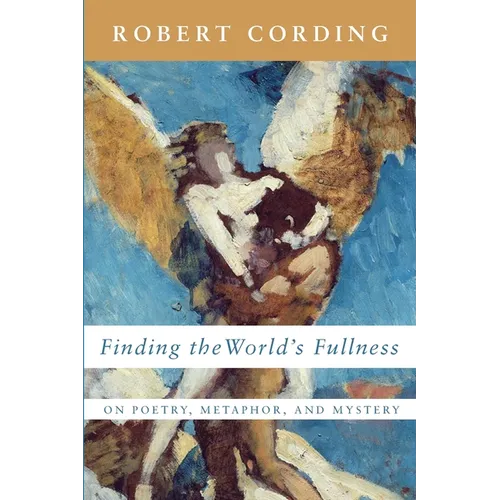 Finding the World's Fullness - Paperback