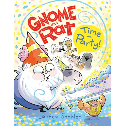 Gnome and Rat: Time to Party!: (A Graphic Novel) - Paperback
