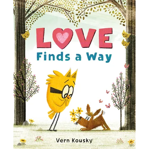 Love Finds a Way - Hardcover
