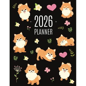 Pomeranian Planner 2026: Funny Small Dog Monthly Agenda January-December Organizer (12 Months) Cute Puppy Scheduler with Flowers & Pretty Pink Hearts - Paperback