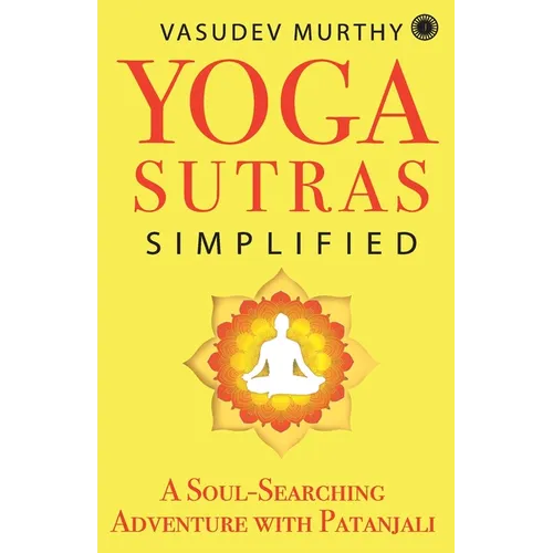 Yoga Sutras Simplified - Paperback