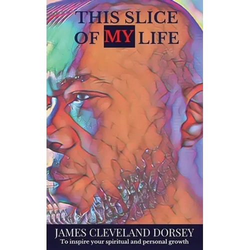 This Slice of My Life - Paperback