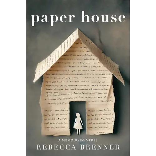 Paper House: A Memoir-in-Verse - Paperback