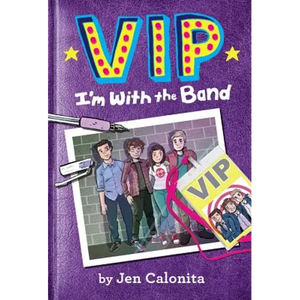 VIP: I'm with the Band: I'm with the Band - Paperback