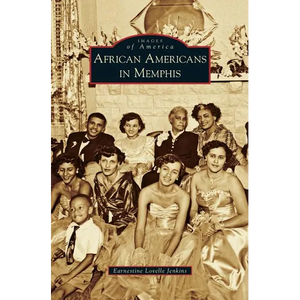 African Americans in Memphis - Hardcover