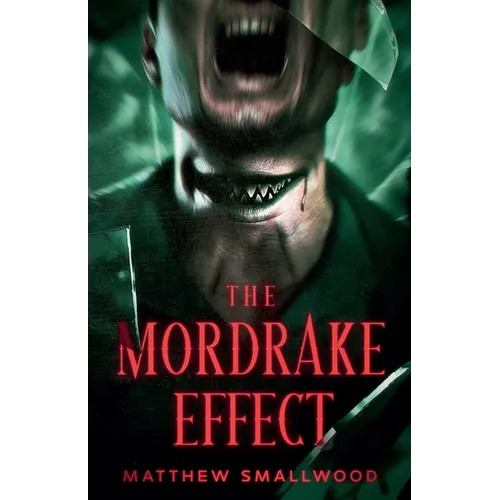 The Mordrake Effect - Paperback