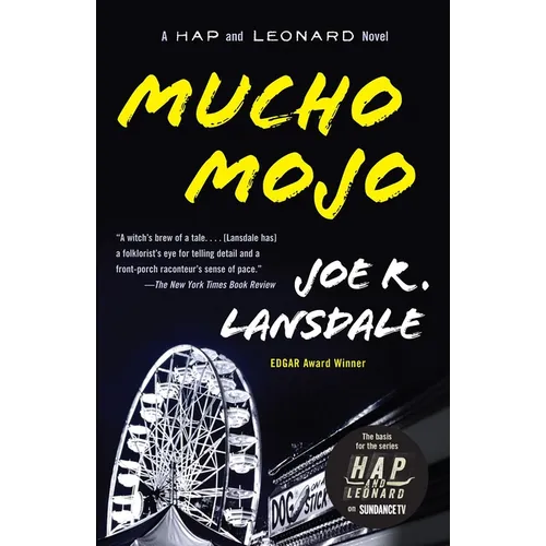 Mucho Mojo: A Hap and Leonard Novel (2) - Paperback