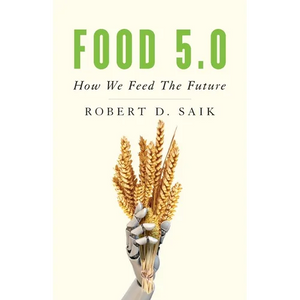 Food 5.0: How We Feed the Future - Paperback