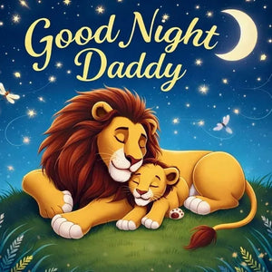 Goodnight Daddy: Bedtime Storybook For Fathers To Read To Kids Baby Toddler Preschooler - Paperback