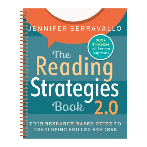The Reading Strategies Book 2.0 (Spiral): Your Research-Based Guide to Developing Skilled Readers - Spiral