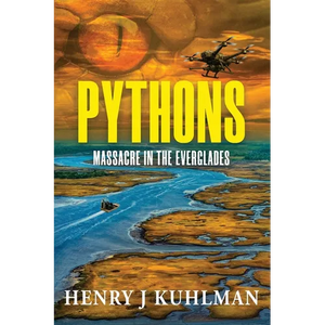 Pythons: Massacre In The Everglades - Paperback