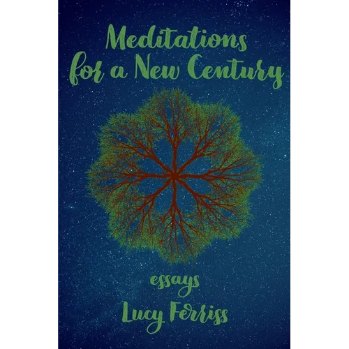 Meditations for a New Century - Paperback