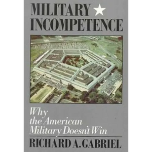 Military Incompetence - Paperback