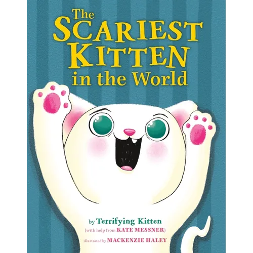 The Scariest Kitten in the World - Board Book