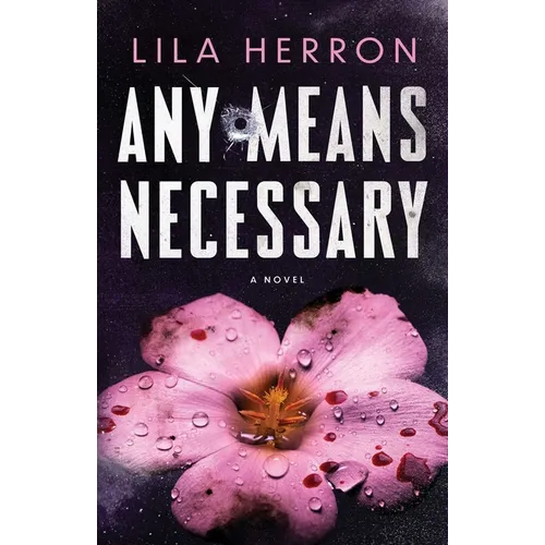 Any Means Necessary - Paperback