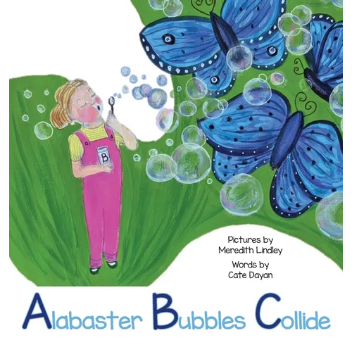 Alabaster Bubbles Collide - Hardcover