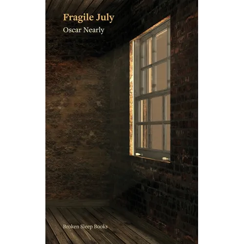 Fragile July - Paperback