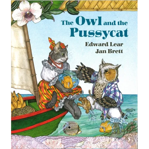The Owl and the Pussycat - Board Book