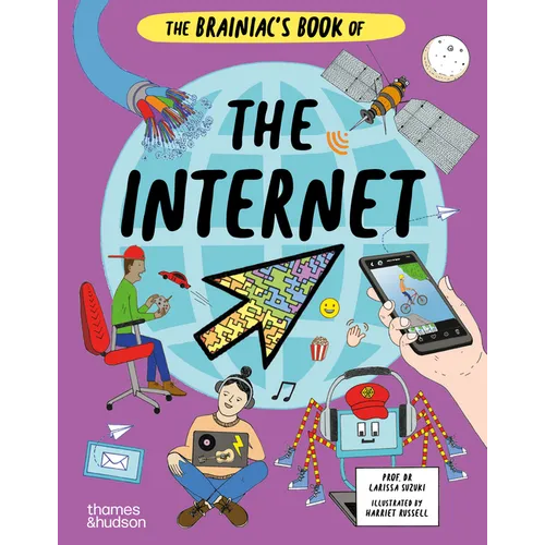 The Brainiac's Book of the Internet: How the Online World Works - Hardcover
