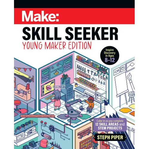 Skill Seeker: Young Maker Edition - Paperback