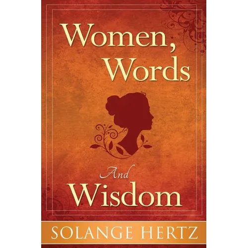 Women, Words & Wisdom - Paperback